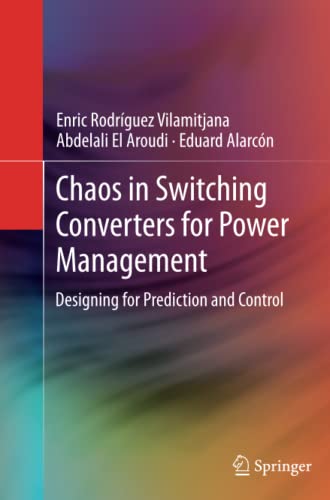 Chaos in Switching Converters for Power Management: Designing for Prediction and Control