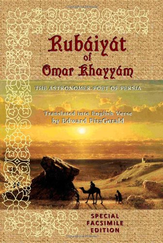 Rubáiyát of Omar Khayyám: Special Facsimile Edition