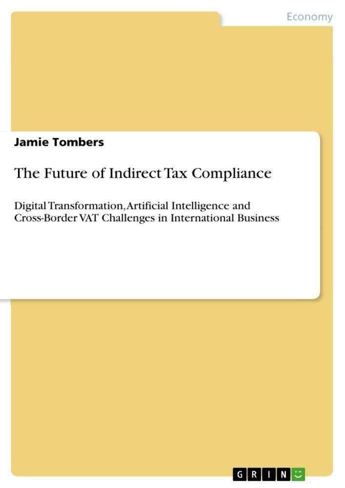 The Future of Indirect Tax Compliance