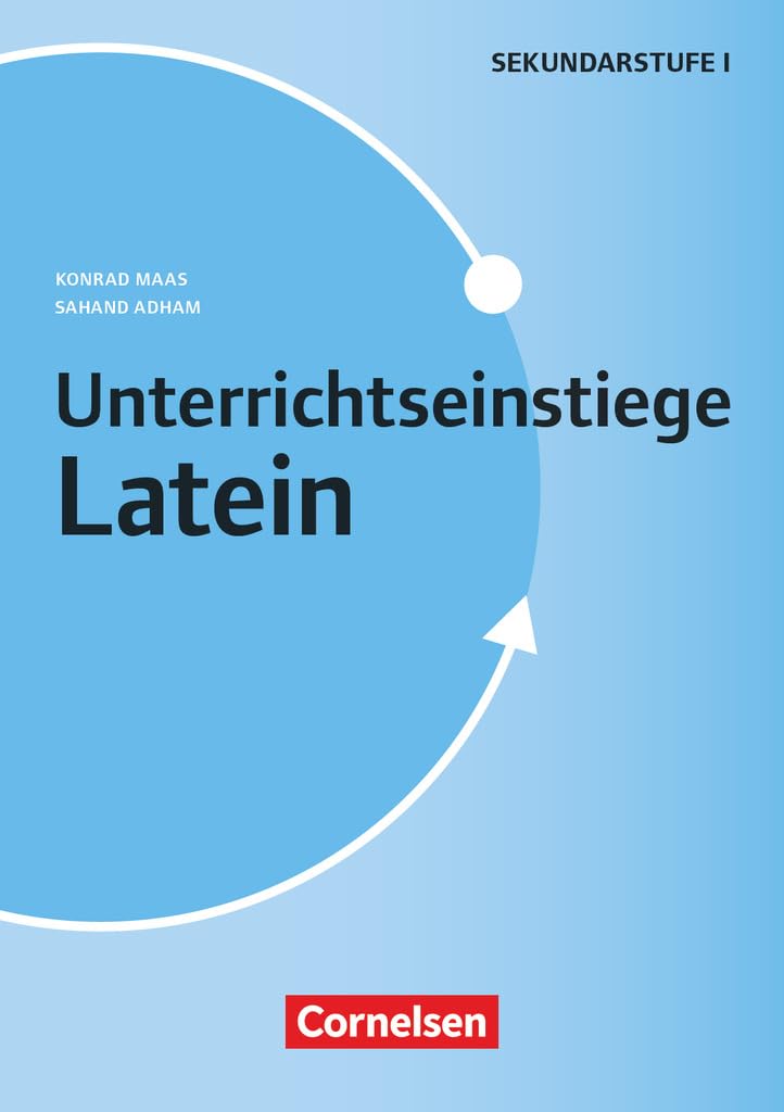 Adham, Sahand: Unterrichtseinstiege. Latein - Klasse 5-10 - Buch