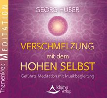 Verschmelzung mit dem Hohen Selbst: Geführte Meditation mit Musikbegleitung