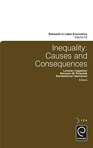 Inequality: Causes and Consequences (Research in Labor Economics, 43, Band 43)
