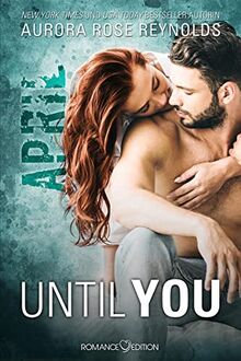 Until You: April