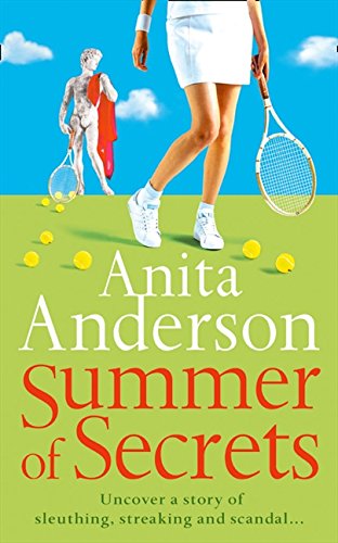 Anita Anderson - GEBRAUCHT Summer of Secrets Uncover a Story of Sluething Streaking and Scandal - Preis vom 02062023 050629 h