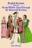 English Costume from the Early Middle Ages Through the Sixteenth Century