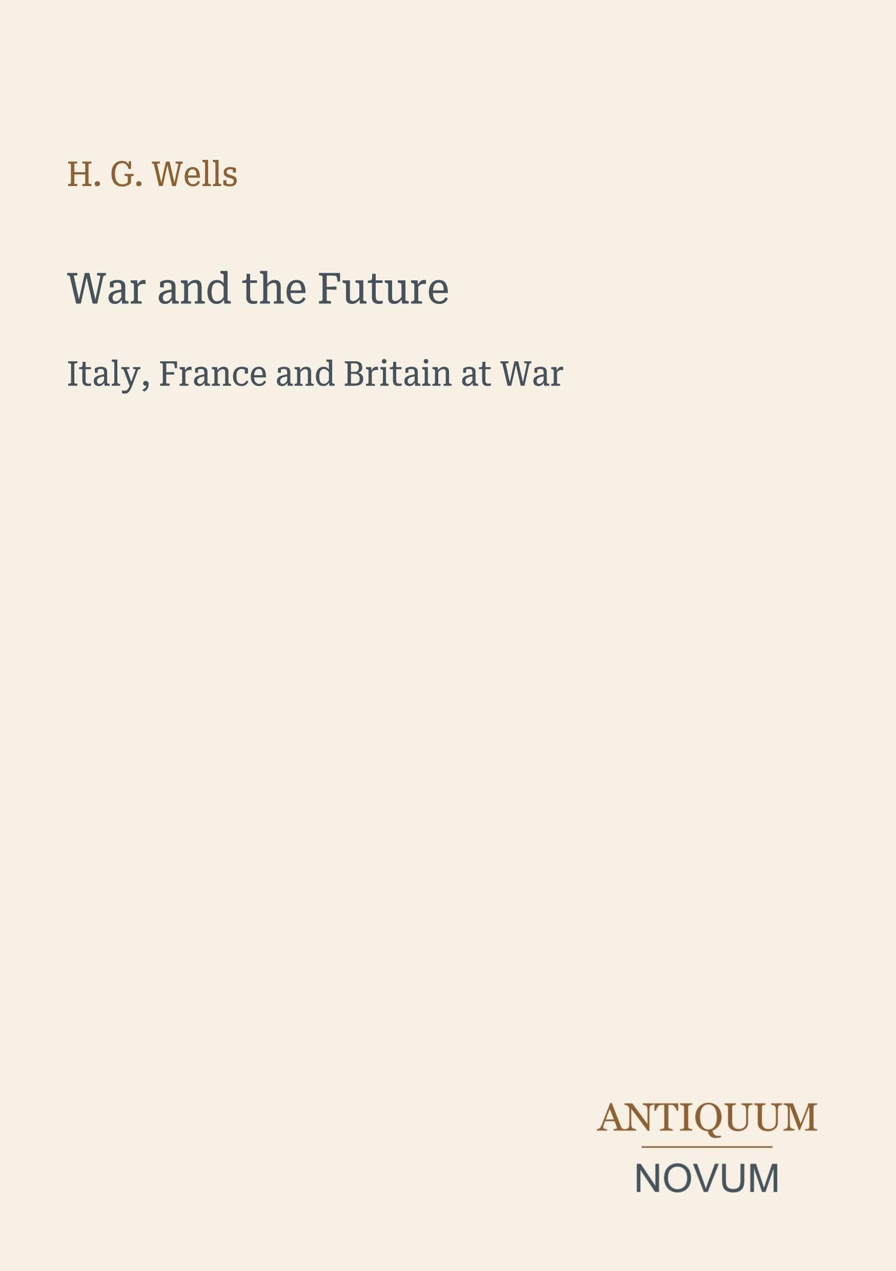 War and the Future