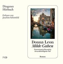 Milde Gaben: Commissario Brunettis einunddreißigster Fall (Diogenes Hörbuch) von Leon, Donna | Buch | Zustand sehr gut