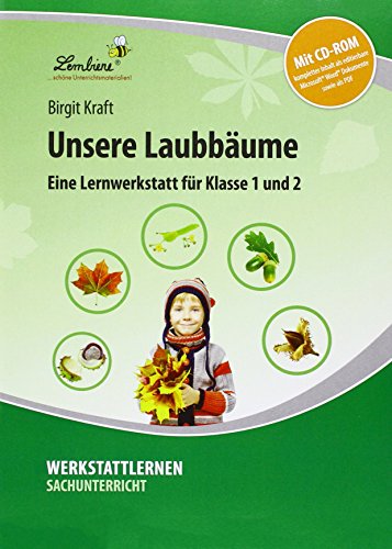 Kraft Birgit Unsere Laubbäume Grundschule Sachunterricht Klasse 1-2