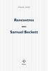 Rencontres avec Samuel Beckett (Essais)