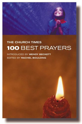 The Church Times Book of 100 Best Prayers
