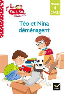 Téo et Nina déménagent : niveau 4, CP, CE1