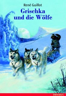 Grischka und die Wölfe