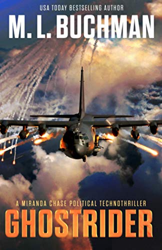 Buchman, M. L. Ghostrider, An Ntsb-military Technothriller, A Political Technothriller (Miranda Chase, Band 4)