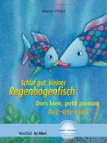 Schlaf gut, kleiner Regenbogenfisch: Kinderbuch Deutsch-Französisch mit MP3-Hörbuch zum Herunterladen