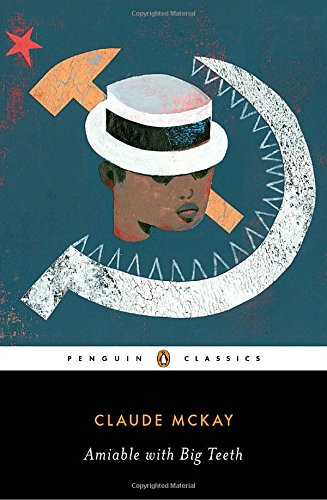 Amiable with Big Teeth (A Penguin Classics Hardcover)