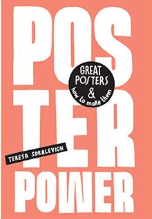 The Poster Power: Great posters and how to make them