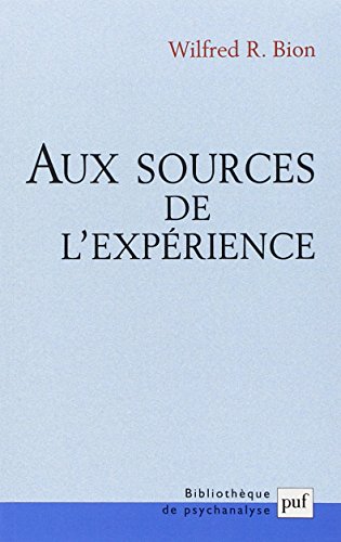 Aux Sources De L'expérience