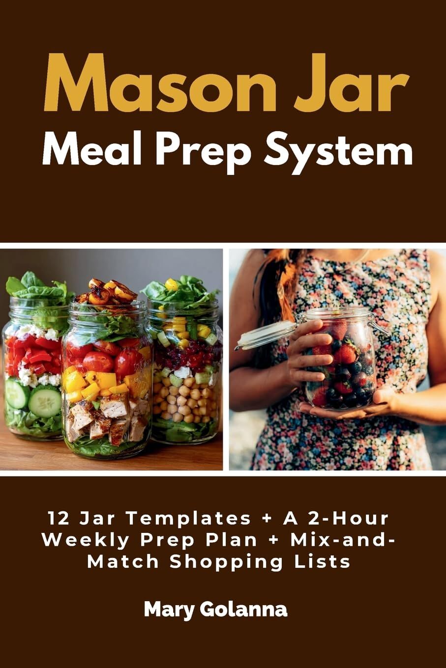 Mason Jar Meal Prep System