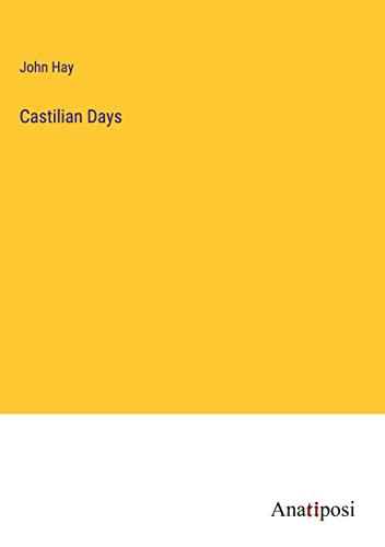 Castilian Days