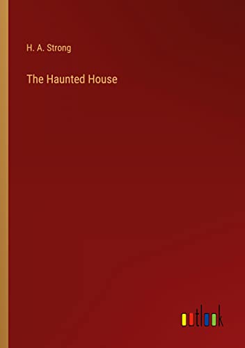 The Haunted House