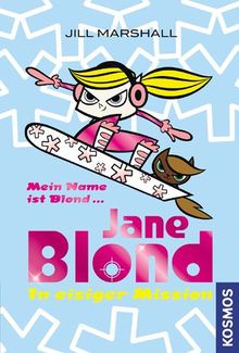 Jane Blond: In eisiger Mission