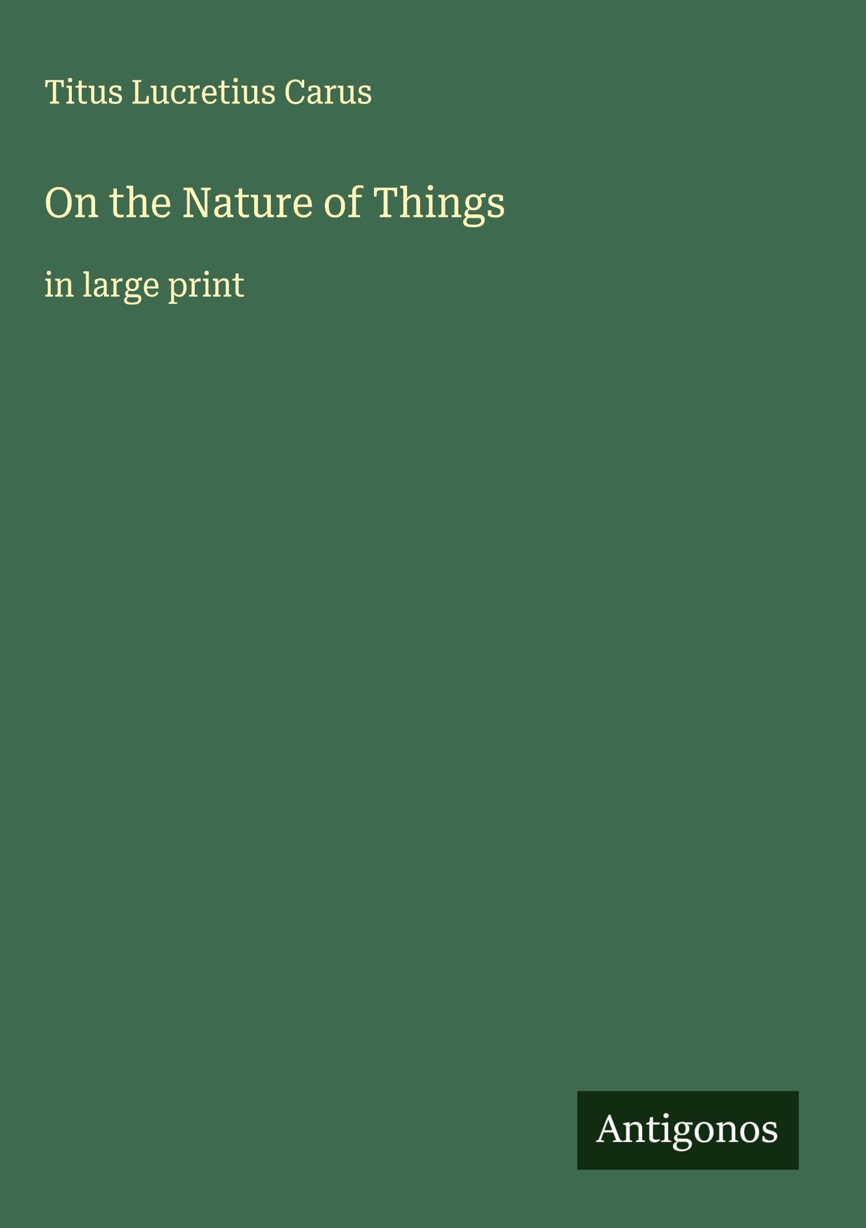 On the Nature of Things: in large print