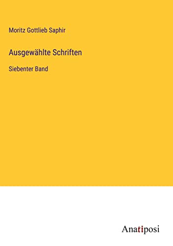 Ausgewählte Schriften: Siebenter Band