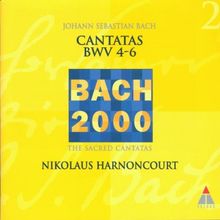Bach 2000 (Kantaten BWV 4-6)