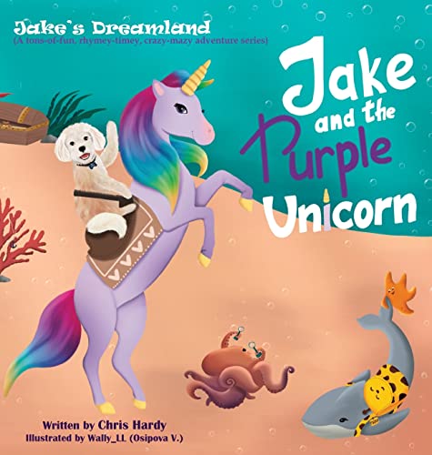 Jake and the Purple Unicorn (Jake's Dreamland)