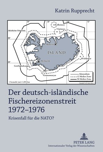 Der deutsch-isländische Fischereizonenstreit 1972-1976: Krisenfall für die NATO?- Anhand der Akten des Auswärtigen Amtes