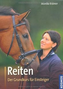 Reiten: Der Grundkurs für Einsteiger