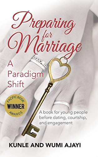 Preparing for Marriage: A Paradigm Shift