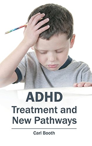 ADHD: Treatment and New Pathways