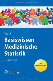 Basiswissen Medizinische Statistik (Springer-Lehrbuch)