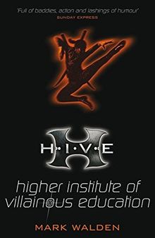 H.I.V.E: Higher Institute of Villanous Education