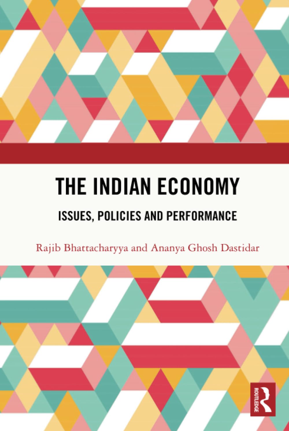 The Indian Economy: Issues, Policies and Performance