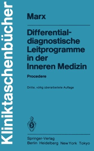 Differentialdiagnostische Leitprogramme in der Inneren Medizin: Procedere (Kliniktaschenbücher)