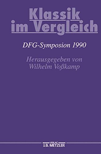 Klassik im Vergleich: DFG-Symposion 1990 (Germanistische Symposien)