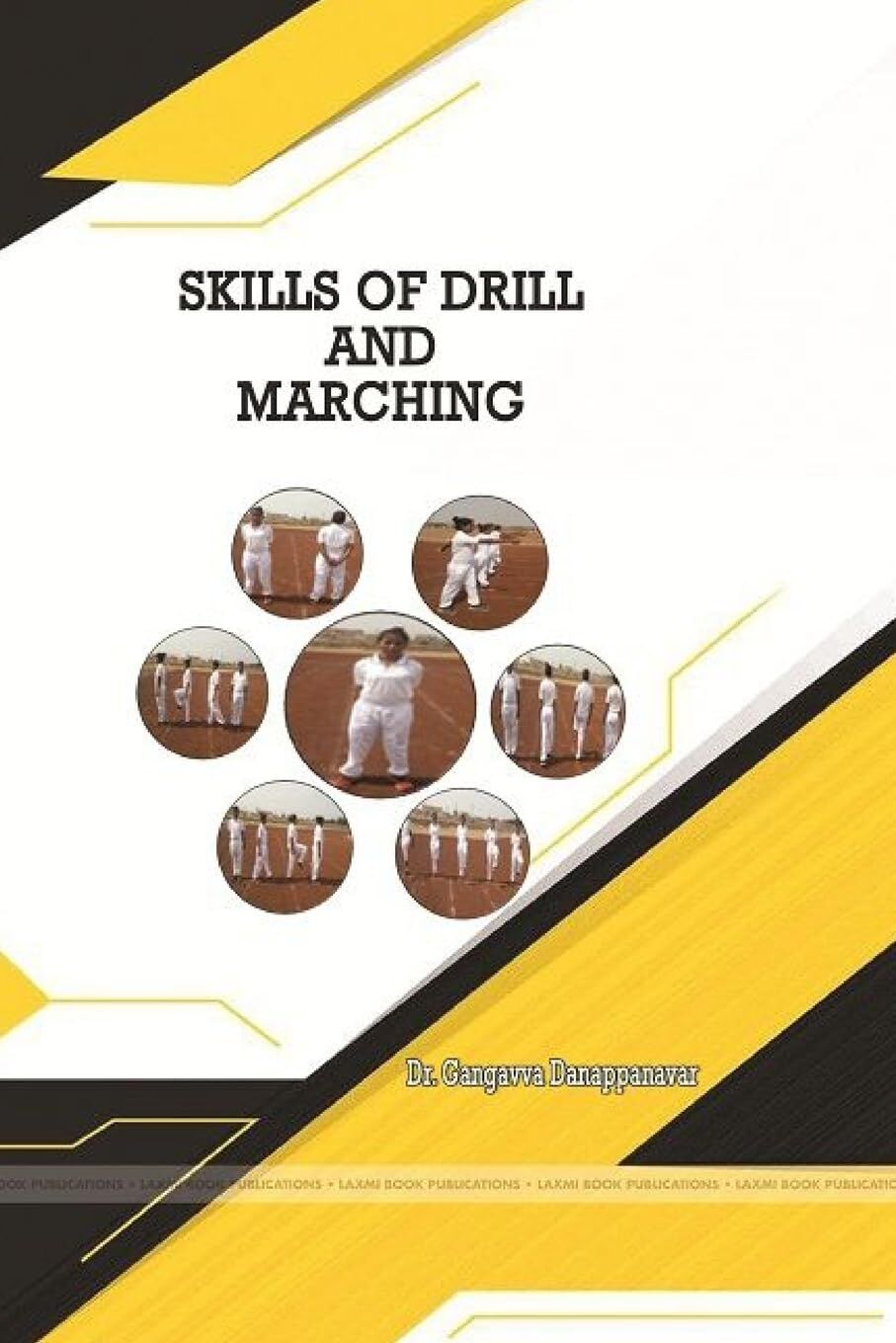 SKILLS OF DRILL AND MARCHING