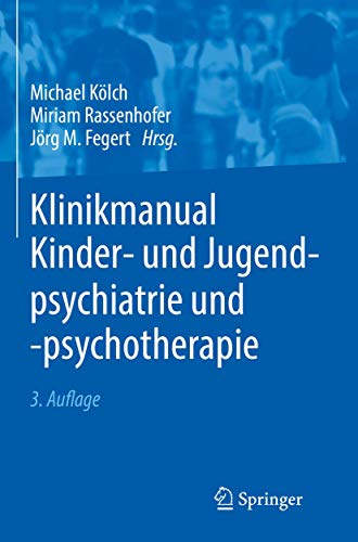 Klinikmanual Kinder- und Jugendpsychiatrie und -psychotherapie Kartoniert (TB)