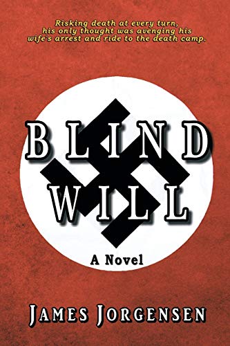 Blind Will: A Novel