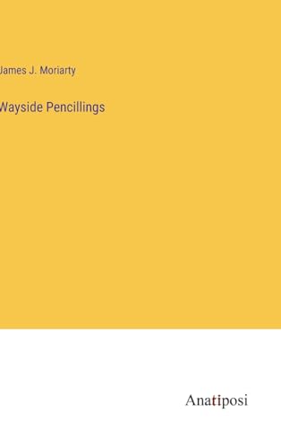 Wayside Pencillings
