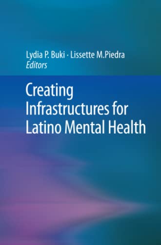 Creating Infrastructures for Latino Mental Health