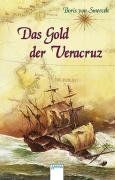 Das Gold der Veracruz von Smercek, Boris von | Buch | Zustand gut