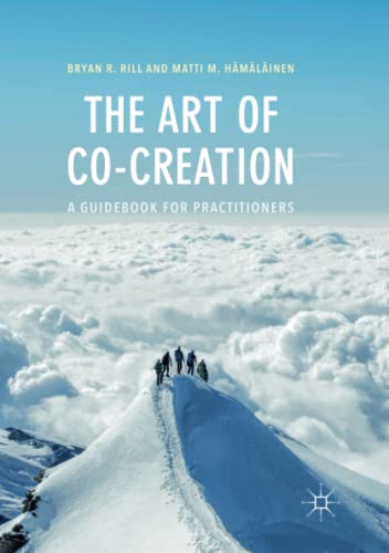 The Art of Co-Creation: A Guidebook for Practitioners