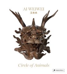 Ai Weiwei: Circle of Animals