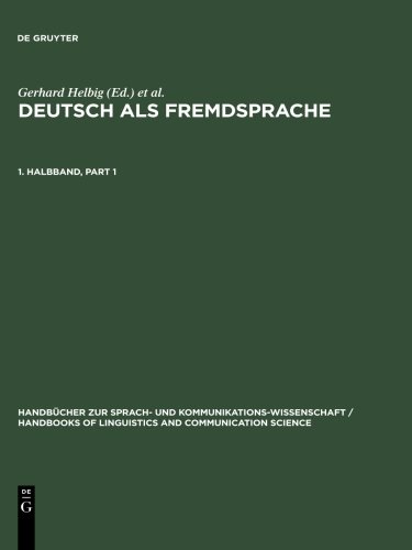 Helbig, Gerhard; Götze, Lutz; Henrici, Gert; Krumm, Hans-Jürgen: Deutsch als Fremdsprache: Deutsch als Fremdsprache, 2 Tl.-Bde., Teilbd.1: 1. Halbband