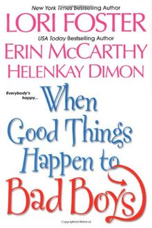 When Good Things Happen to Bad