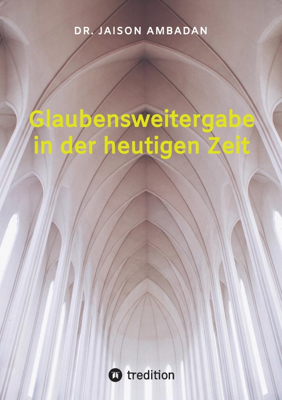 Glaubensweitergabe in der heutigen Zeit