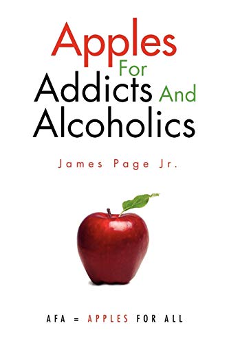 Apples For Addicts And Alcoholics